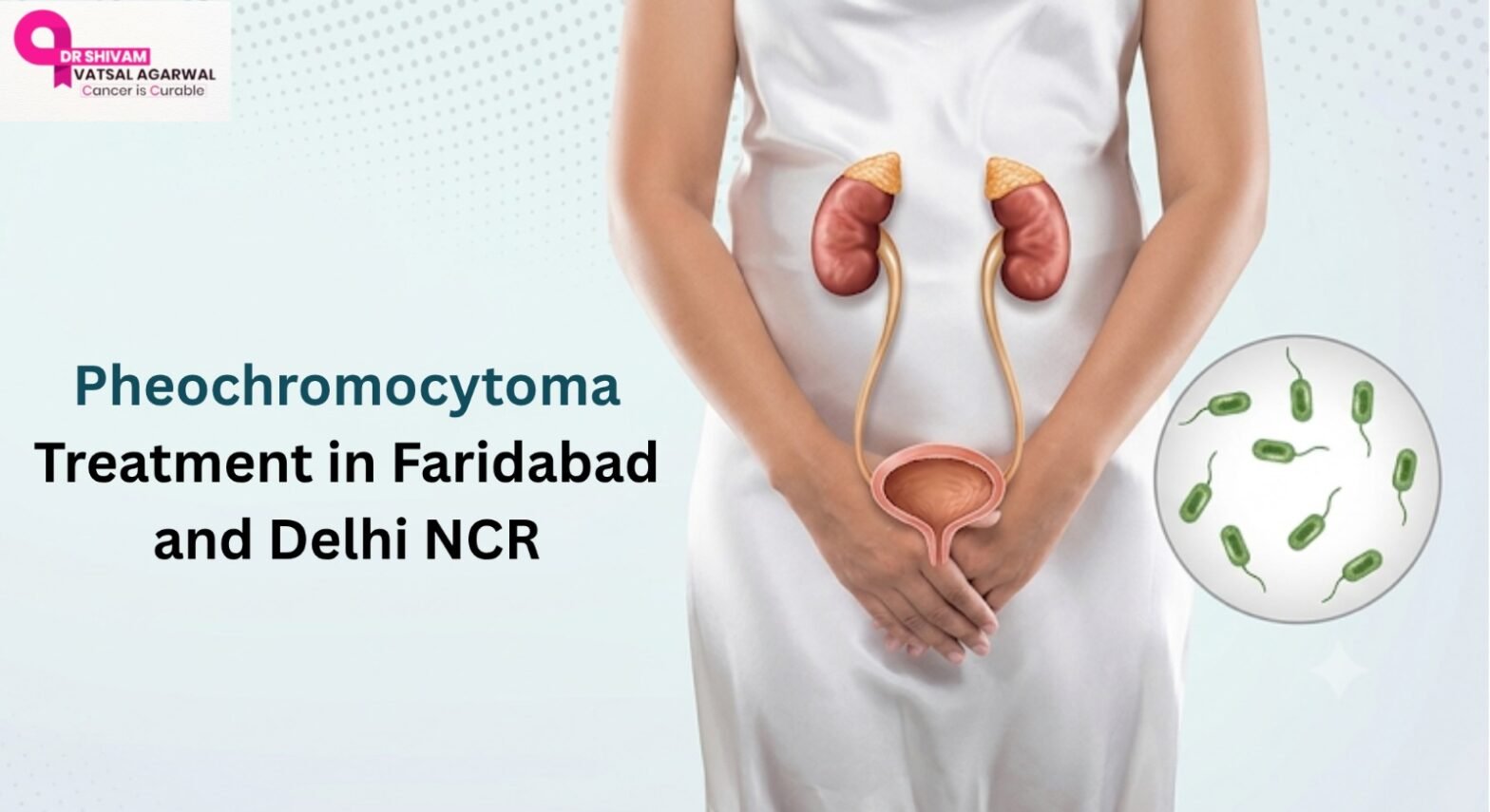 Pheochromocytoma Treatment in Faridabad