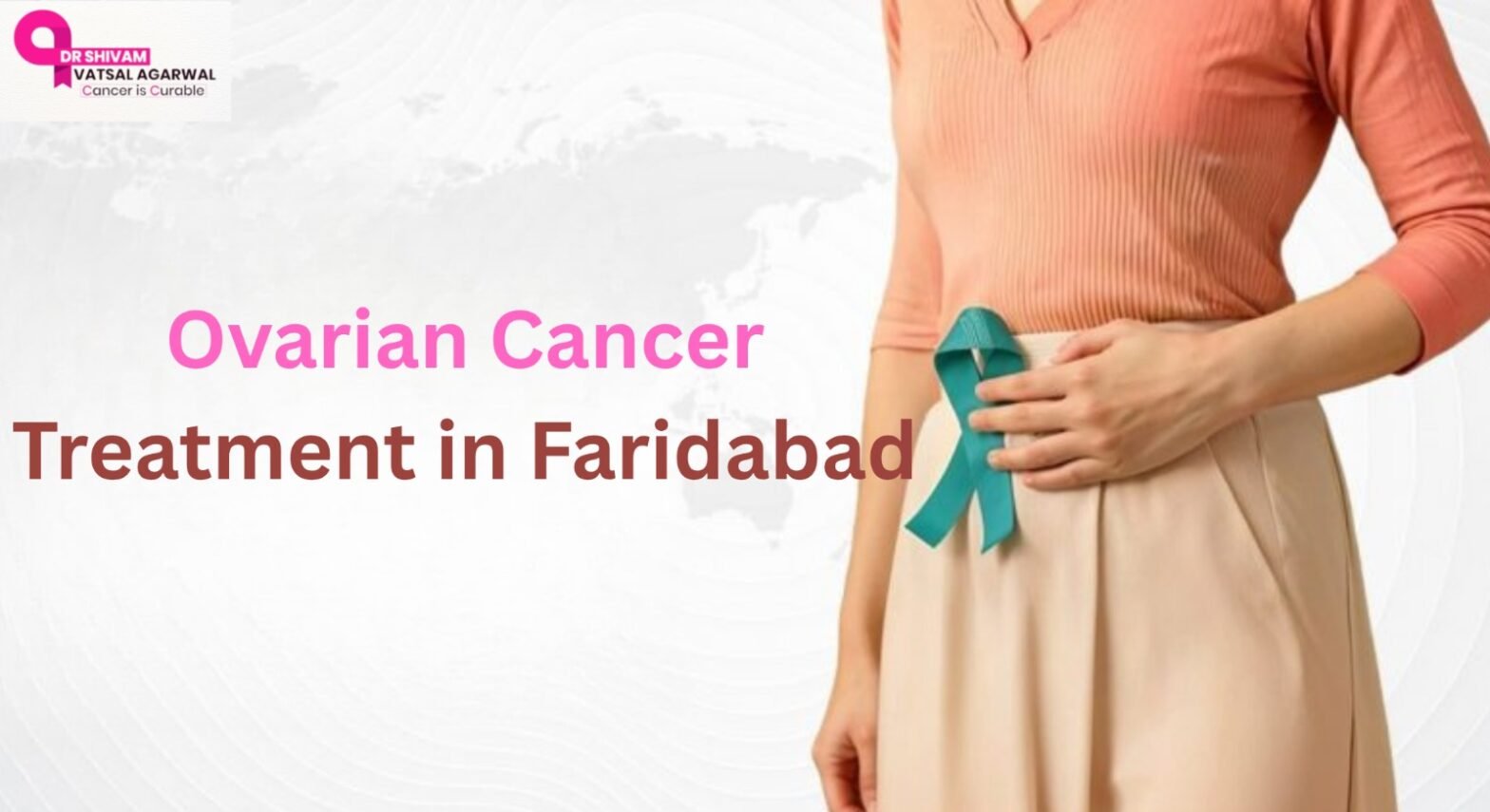 Ovarian Cancer Treatment in Faridabad